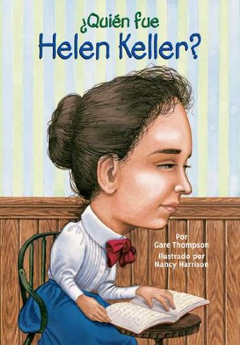 ¿Quién fue Helen Keller? (Who Was...?) (Spanish Edition)