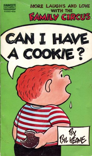 Family Circus - Can I Have a Cookie?