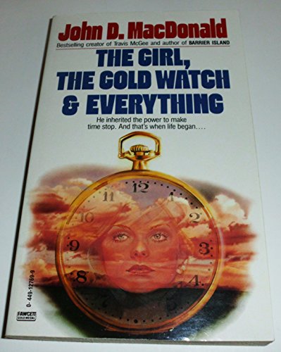 The Girl, the Gold Watch and Everything