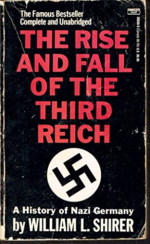 The Rise and Fall of the Third Reich