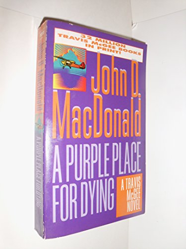 A Purple Place for Dying (Travis McGee, No. 3) - by John D. MacDonald - mass_market