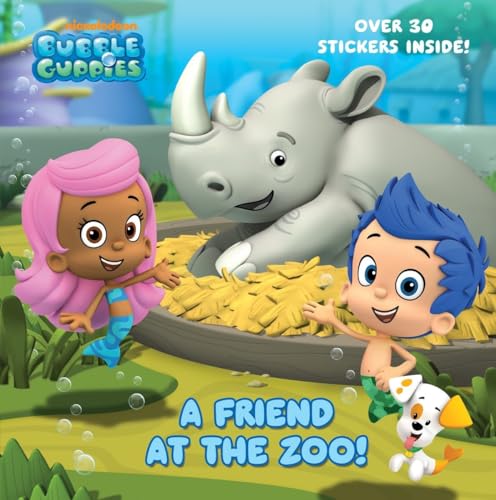 A Friend at the Zoo (Bubble Guppies) (Pictureback(R))