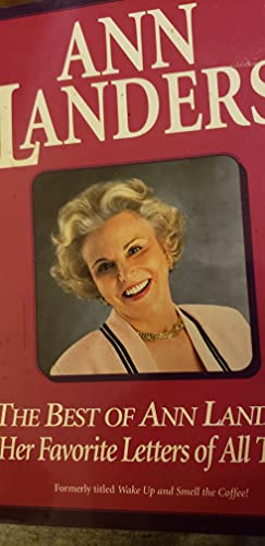 Best of Ann Landers: Her Favorite Letters of All Time