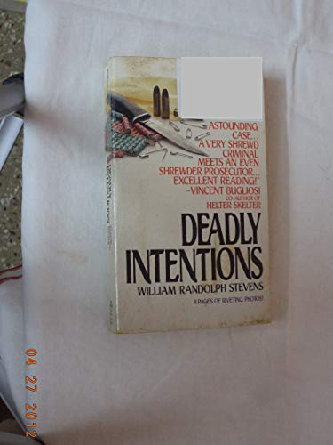 Deadly Intentions
