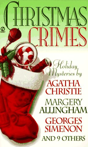 Christmas Crimes: Stories from Ellery Queen's Mystery Magazine and Alfred Hitchcock Mystery M
