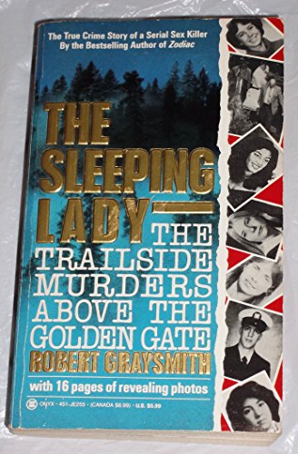 The Sleeping Lady: The Trailside Murders Above the Golden Gate