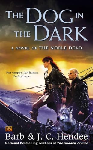 The Dog in the Dark (Noble Dead)