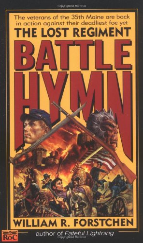 Battle Hymn (Lost Regiment, Book 5)