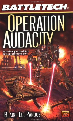 Operation Audacity (Battletech 55)