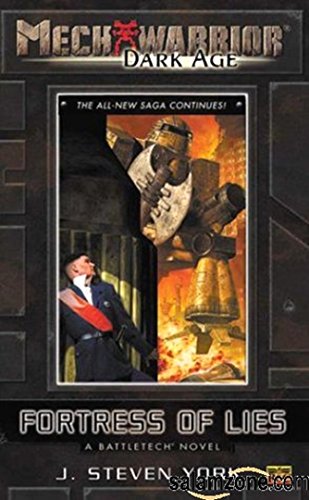 Mechwarrior:Dark Age #8:Fortress of Lies (A Battletech Novel) (Mechwarrior: Dark Ages, 8)