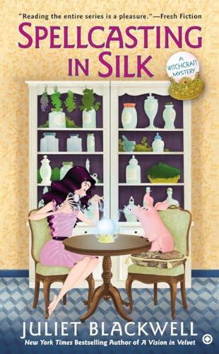 Spellcasting in Silk (Witchcraft Mystery)