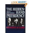 The Hidden-Hand Presidency: Eisenhower As Leader
