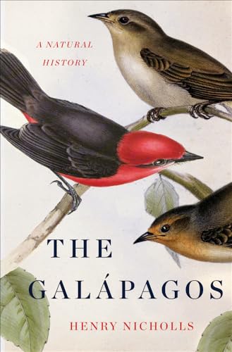 The Galápagos: A Natural History