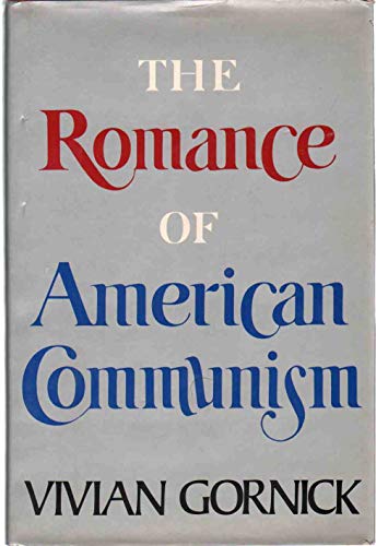 The Romance of American Communism