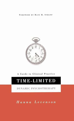 Time-limited Dynamic Psychotherapy: A Guide To Clinical Practice