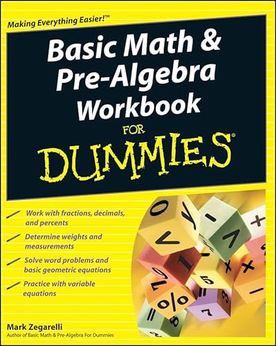 Basic Math & Pre-Algebra Workbook For Dummies