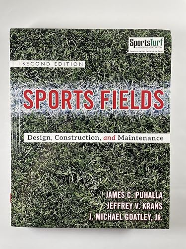 Sports Fields: Design, Construction, and Maintenance
