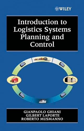 Intro to Logistics Systems Planning (Wiley Interscience Series in Systems and Optimization)