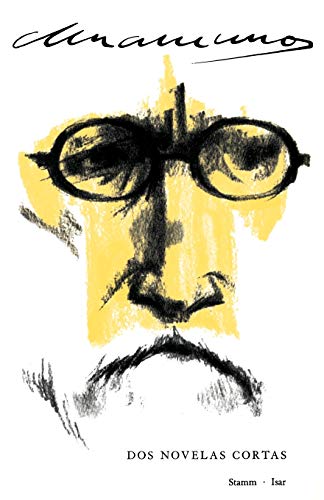 Dos Novelas Cortas (Spanish Edition)