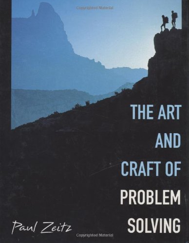 The Art and Craft of Problem Solving