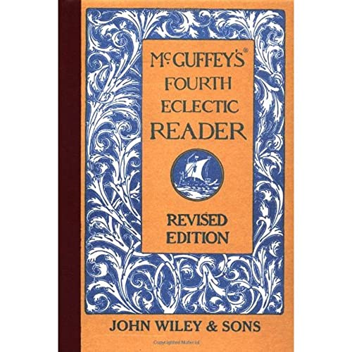 McGuffey's Fourth Eclectic Reader