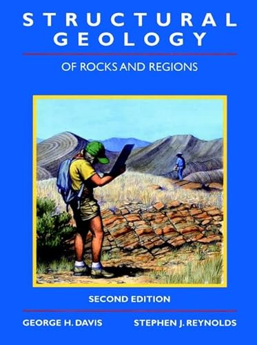 Structural Geology of Rocks and Regions, 2nd Edition