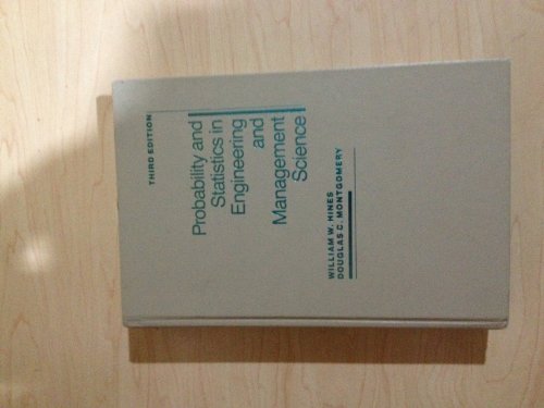 Probability and Statistics in Engineering and Management Science, 3rd Edition