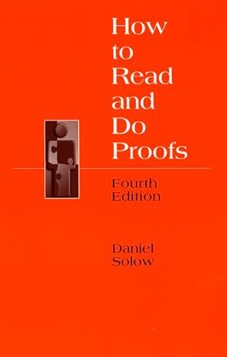 How to Read and Do Proofs: An Introduction to Mathematical Thought Processes