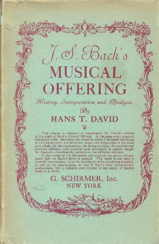 Cover of J.S. Bach's Musical Offering: History, Interpretation and Analysis by David, Hans T., Paperback Book