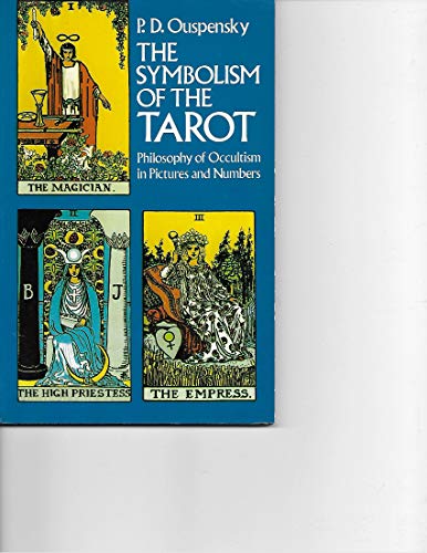 The Symbolism of the Tarot (Dover Occult)