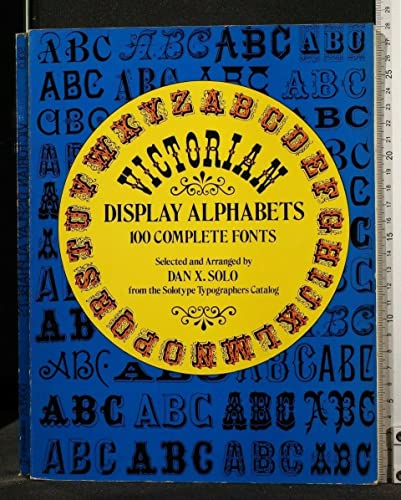 Victorian Display Alphabets (Lettering, Calligraphy, Typography)