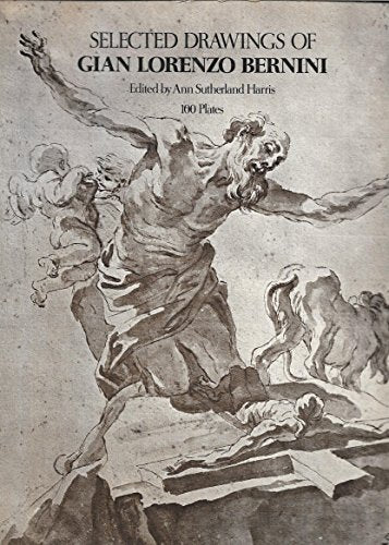 Selected Drawings of Gian Lorenzo Bernini