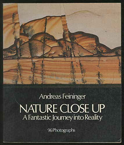 Nature Close Up: A Fantastic Journey into Reality