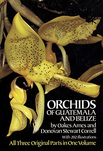 Orchids of Guatemala and Belize