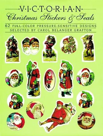 Victorian Christmas Stickers and Seals: 62 Full-Color Pressure-Sensitive Designs