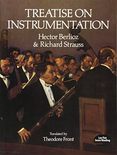 Treatise on Instrumentation (Dover Books On Music: Analysis)