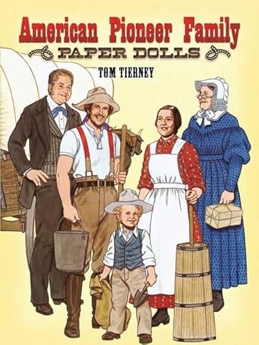 American Pioneer Family Paper Dolls (Dover Paper Dolls)