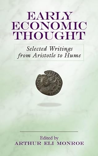 Cover of Early Economic Thought: Selected Writings from Aristotle to Hume by Monroe, Arthur Eli, Paperback Book