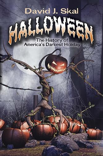Halloween: The History of America's Darkest Holiday