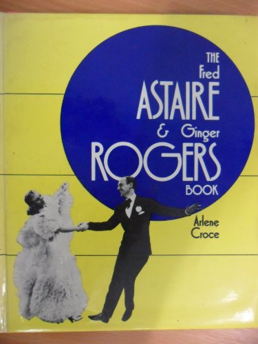 the fred astaire & ginger rogers book
