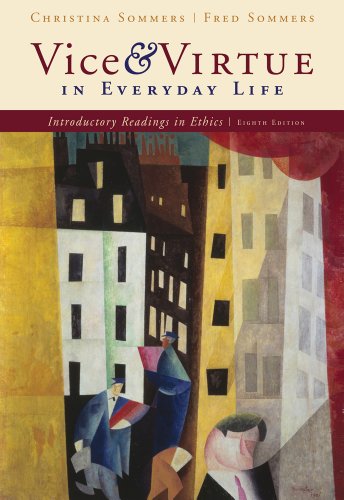 Cover of Vice and Virtue in Everyday Life: Introductory Readings in Ethics by Sommers, Fred, paperback Book
