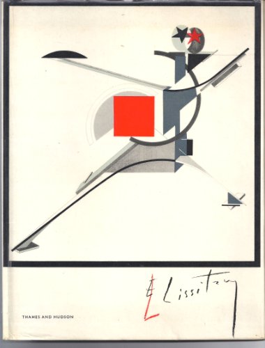 El Lissitzky: Life, Letters, Texts (English and German Edition)