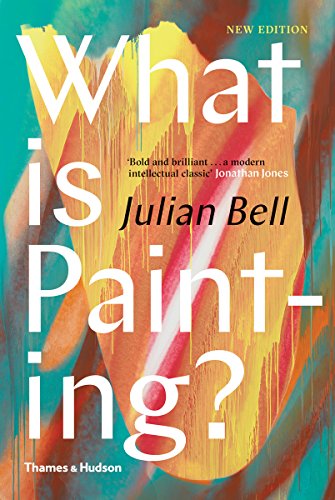 What is Painting?: New Edition