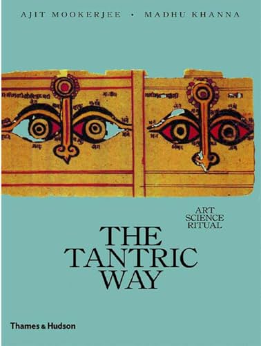The Tantric Way: Art, Science, Ritual