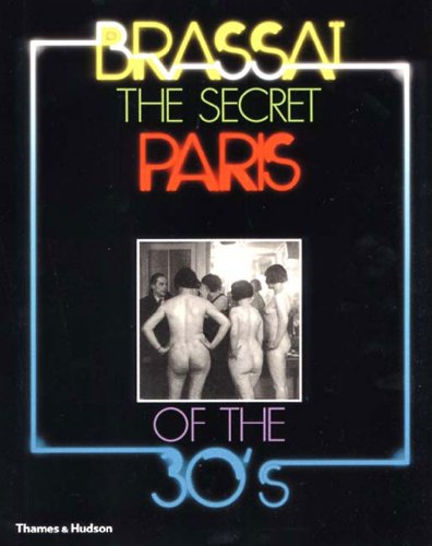 The Secret Paris of the '30s