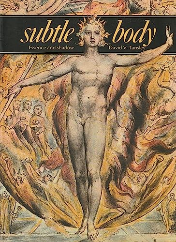 Subtle Body: Essence and Shadow (Art and Imagination)