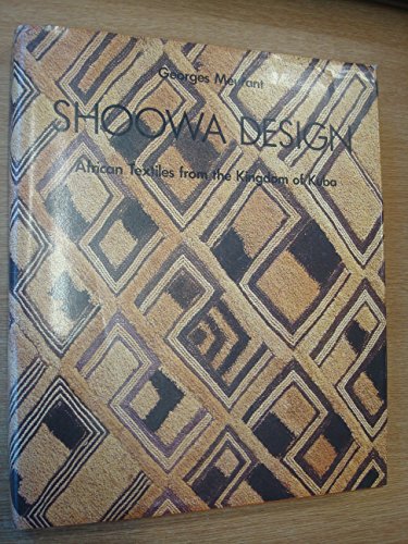 Shoowa Design: African Textiles from the Kingdom of Kuba