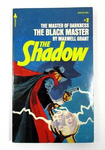 The Black Master (The Shadow, No. 2)