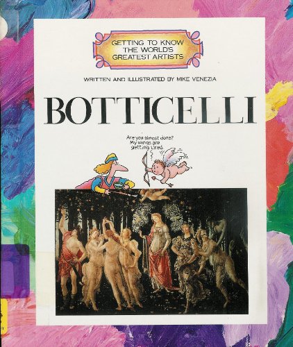 Botticelli (Getting to Know the World's Greatest Artists)