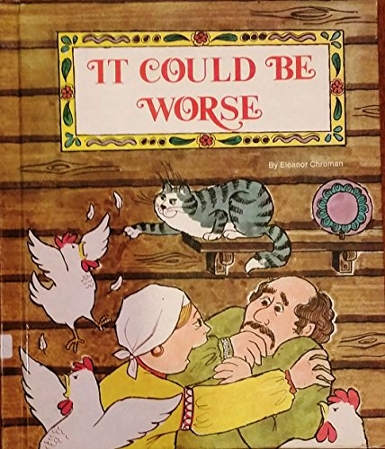 It Could Be Worse.